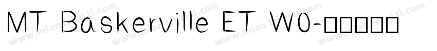 MT Baskerville ET W0字体转换